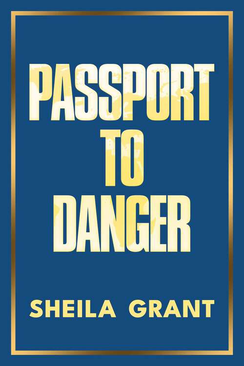 Book cover of Passport to Danger