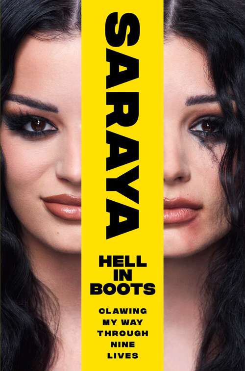 Book cover of Hell in Boots: Clawing My Way Through Nine Lives