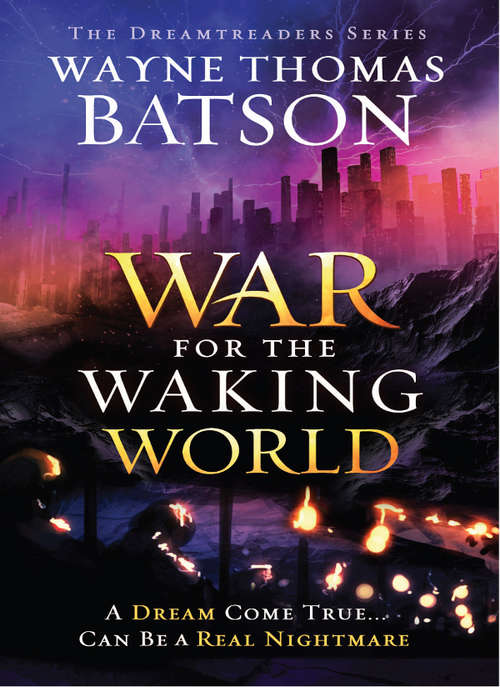 The War for the Waking World