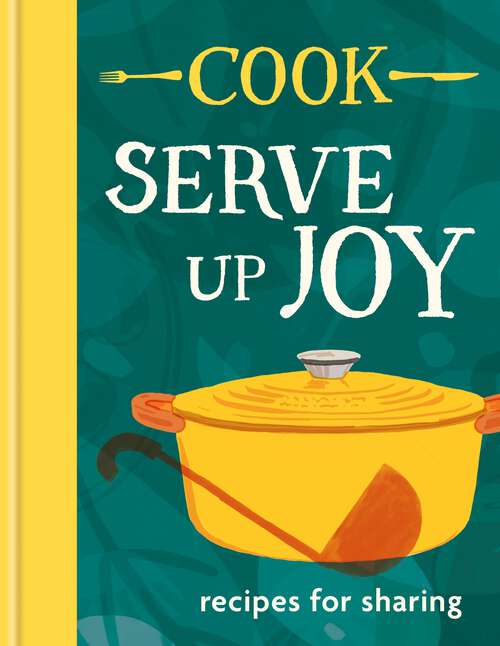 Book cover of COOK: Recipes for sharing: The first book from the much-loved frozen meals brand