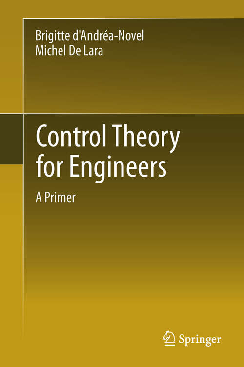 Book cover of Control Theory for Engineers: A Primer (Environmental Science And Engineering / Environmental Engineering Ser.)