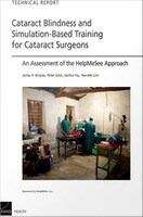 Book cover of Cataract Blindness and Simulation-Based Training for Cataract Surgeons: An Assessment of the HelpMeSee Approach
