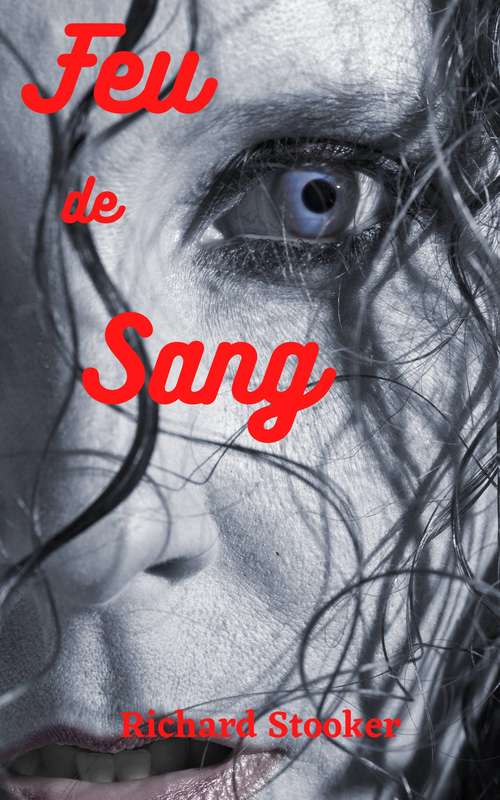 Book cover of Feu De Sang