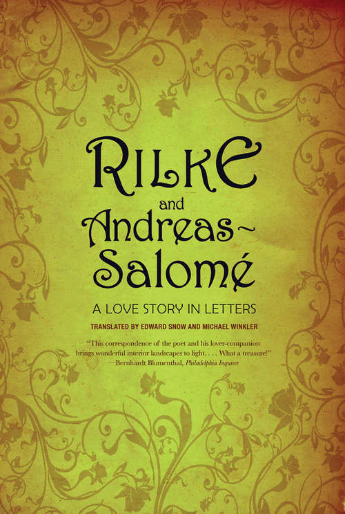 Rilke and Andreas-Salomé: A Love Story in Letters