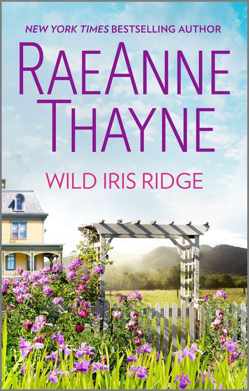 Book cover of Wild Iris Ridge (Original) (Hope's Crossing #7)