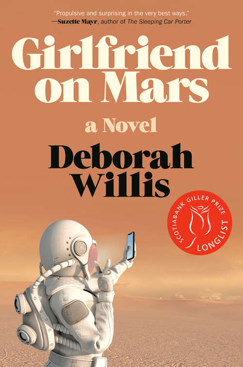 Book cover of Girlfriend on Mars: A Novel