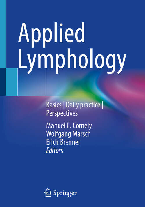 Book cover of Applied Lymphology: Basics | Daily practice | Perspectives