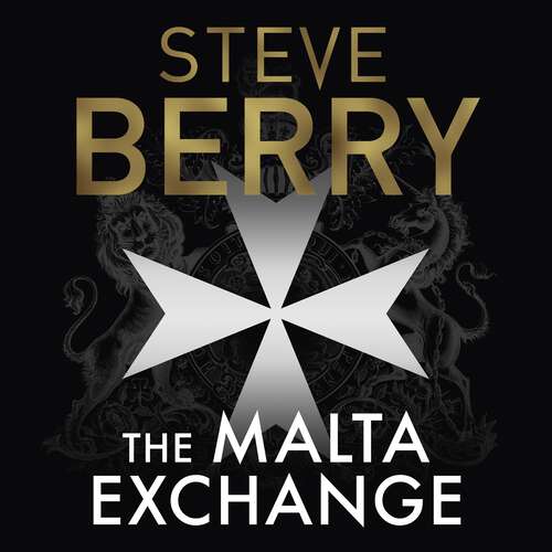 Book cover of The Malta Exchange: Writer's Cut Edition: Cotton Malone, Book 14 (Cotton Malone #14)