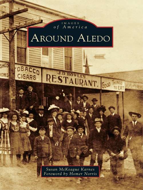 Book cover of Around Aledo (Images of America)