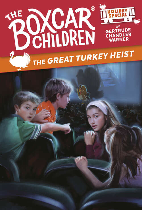 Book cover of The Great Turkey Heist (The Boxcar Children Mysteries #129)