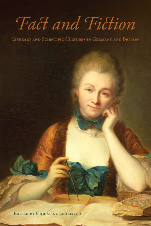 Book cover of Fact and Fiction: Literary and Scientific Cultures in Germany and Britain