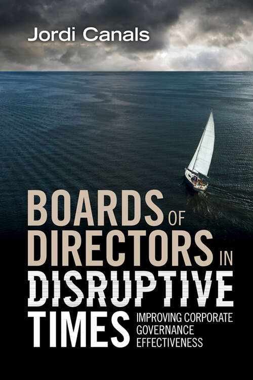 Book cover of Boards of Directors in Disruptive Times: Improving Corporate Governance Effectiveness