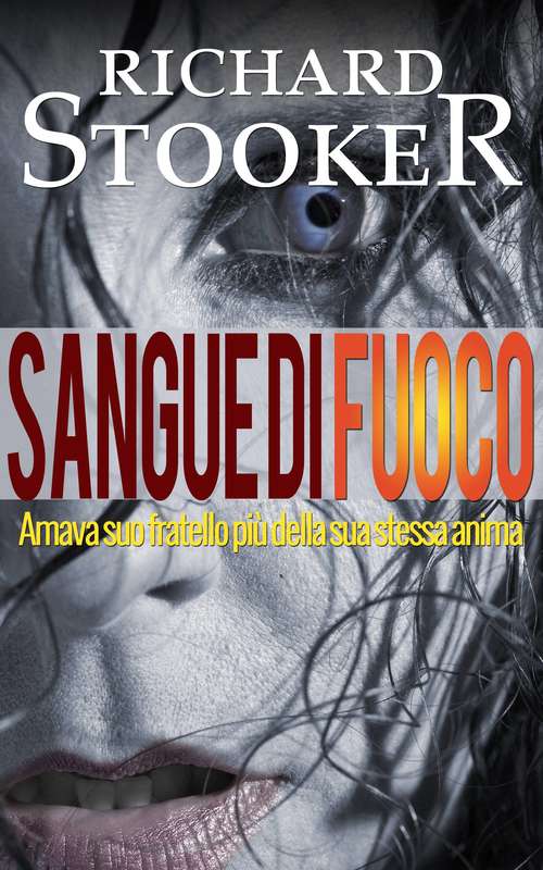 Book cover of Sangue Di Fuoco