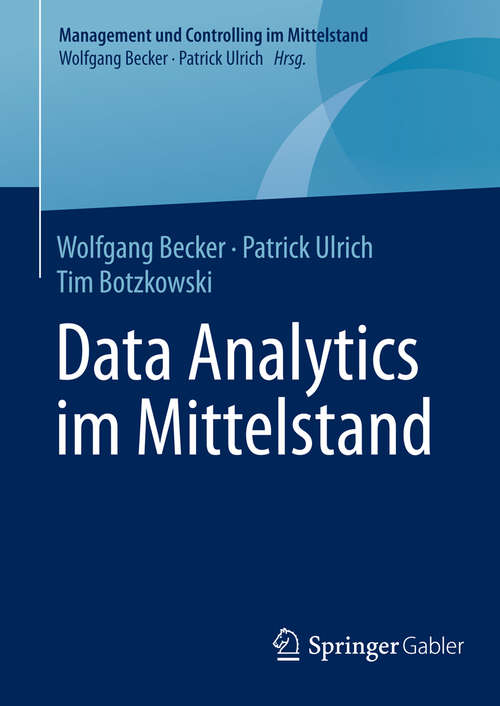 Book cover of Data Analytics im Mittelstand (Management und Controlling im Mittelstand)