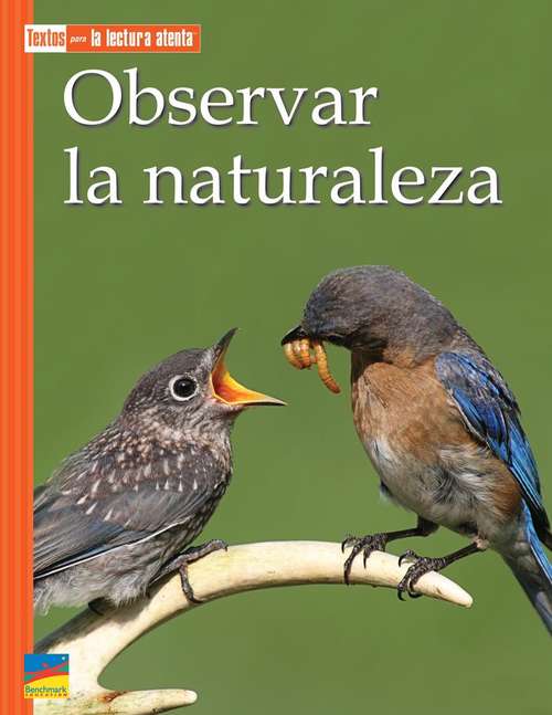 Book cover of Observar la naturaleza: Textos Para La Lectura Atenta (Texts Close Reading Ser.)