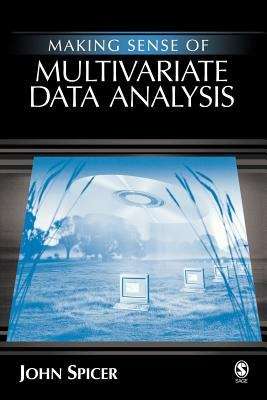 Book cover of Making Sense of Multivariate Data Analysis