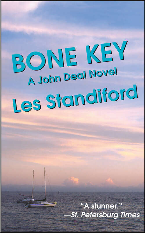 Book cover of Bone Key (John Deal Series #0)