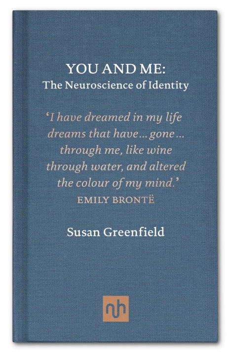 Book cover of You and Me: The Neuroscience of Identity