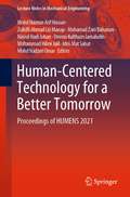Human-Centered Technology for a Better Tomorrow: Proceedings of HUMENS 2021 (Lecture Notes in Mechanical Engineering)