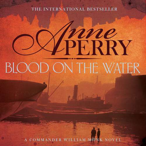 Book cover of Blood on the Water: An atmospheric Victorian mystery (William Monk Mystery #20)