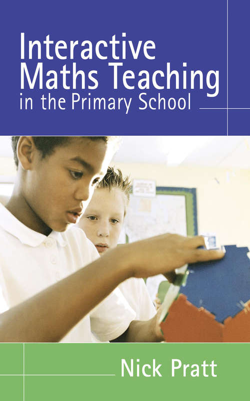 Book cover of Interactive Maths Teaching in the Primary School