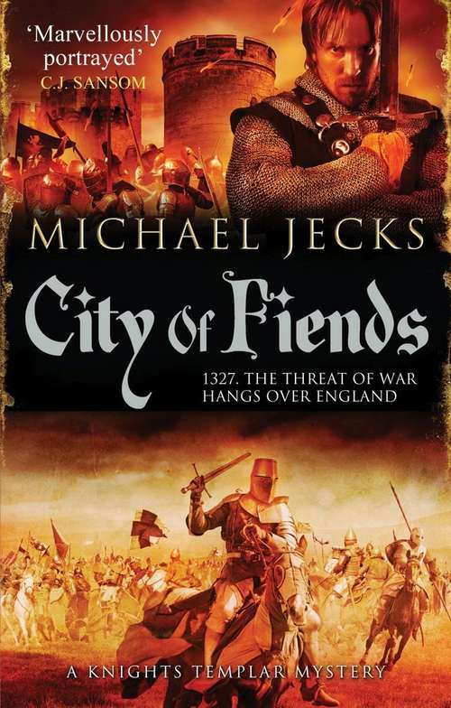Book cover of City of Fiends (Medieval West Country Mystery #31)