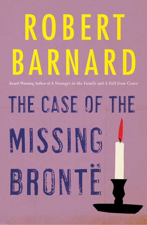 Book cover of The Case of the Missing Bronte (Perry Trethowan #3)
