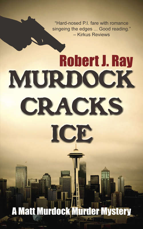 Murdock Cracks Ice (The Matt Murdock Murder Mysteries #5)