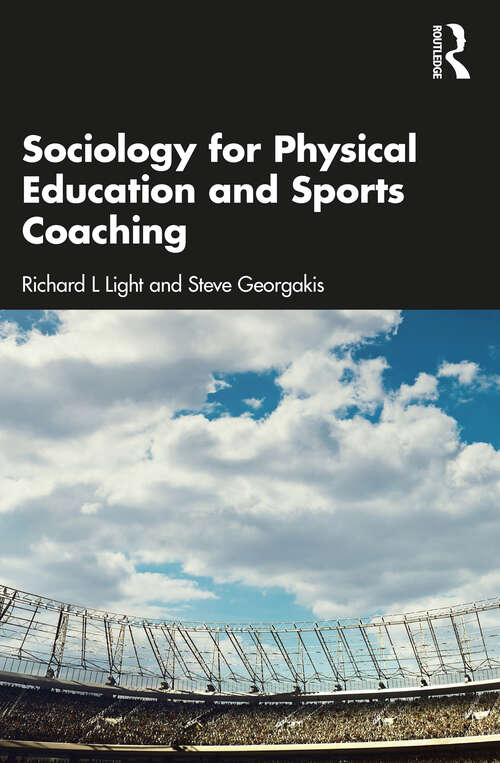 Book cover of Sociology for Physical Education and Sports Coaching