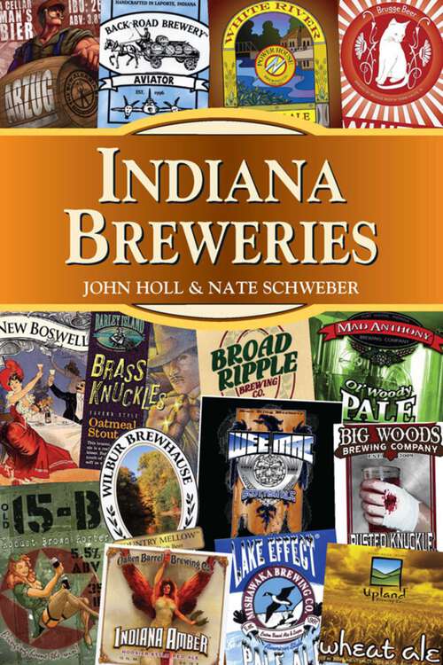 Book cover of Indiana Breweries (Breweries Series)