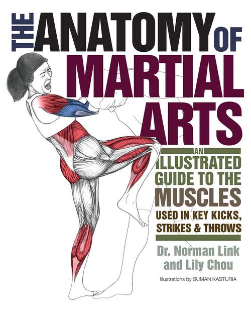 The Anatomy of Martial Arts