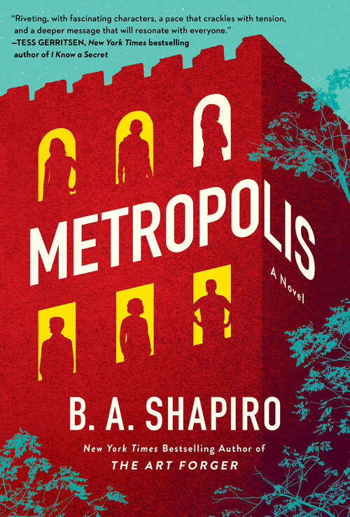 Book cover of Metropolis: A Novel