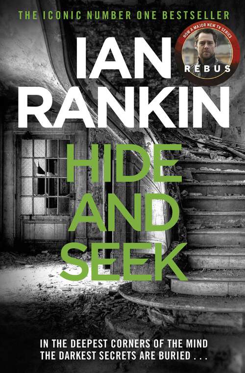 Book cover of Hide And Seek (A Rebus Novel)