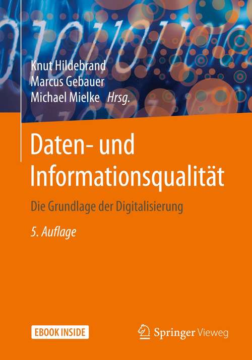 Book cover of Daten- und Informationsqualität: Die Grundlage der Digitalisierung (5. Aufl. 2021)