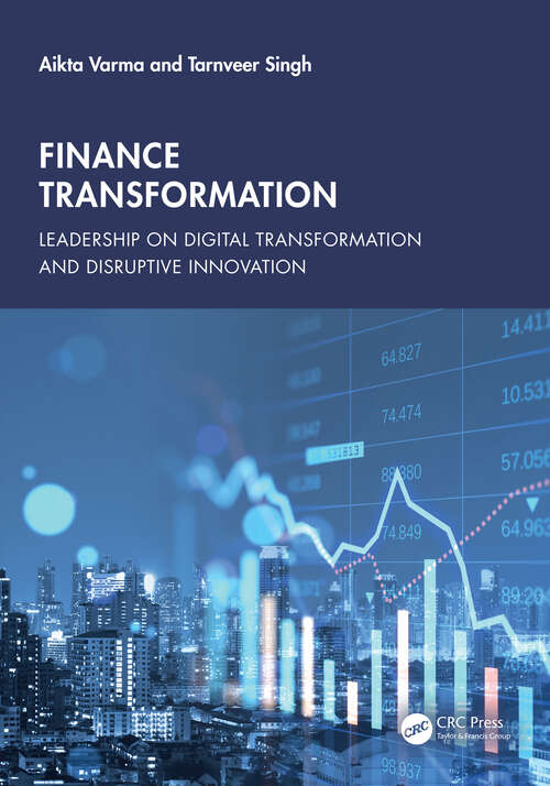 Book cover of Finance Transformation: Leadership on Digital Transformation and Disruptive Innovation (1)