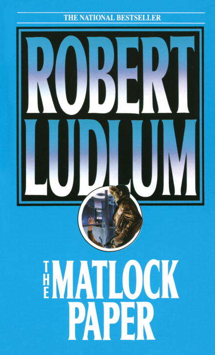 Book cover of The Matlock Paper: A Novel (Los Jet De Plaza Y J Ser.)