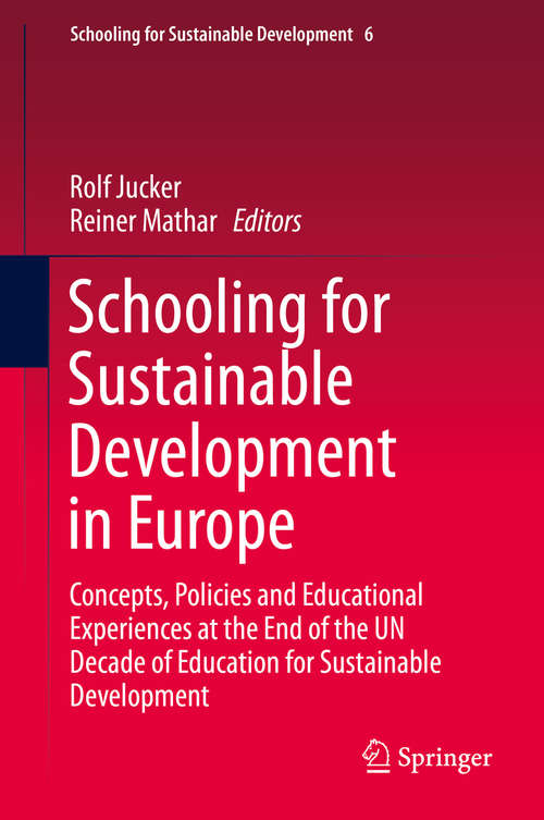Book cover of Schooling for Sustainable Development in Europe