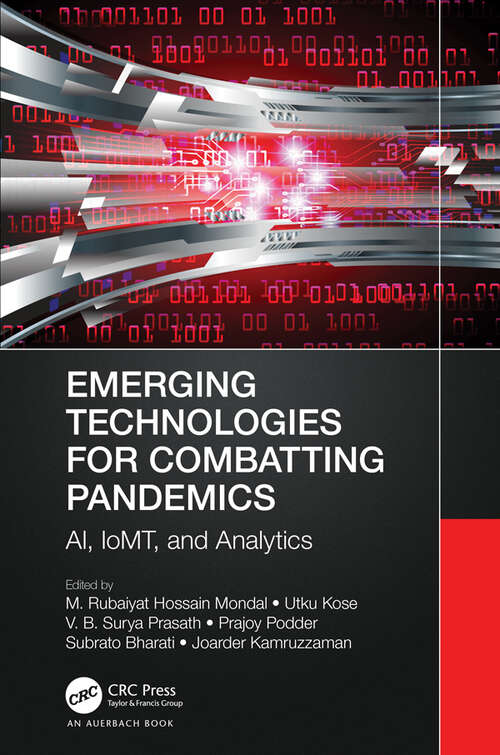 Emerging Technologies for Combatting Pandemics: AI, IoMT, and Analytics
