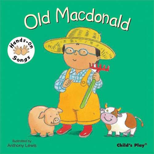 Old Macdonald (Hands-on Songs Ser.)