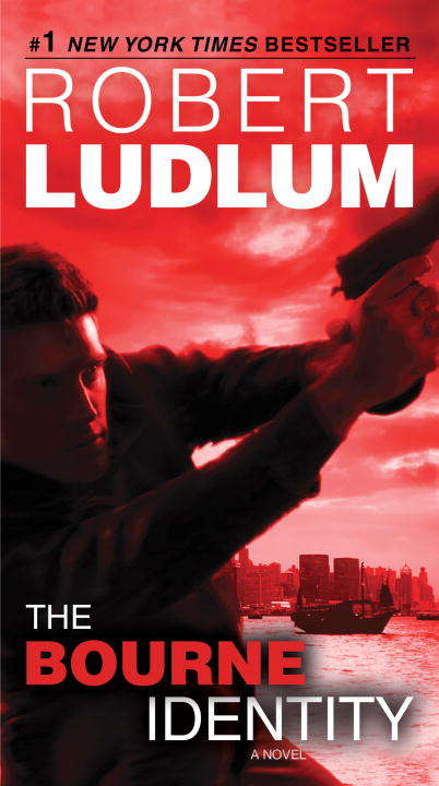 Book cover of The Bourne Identity (Jason Bourne Book #1)