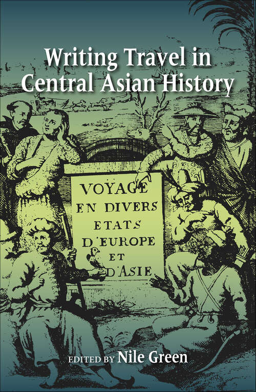 Book cover of Writing Travel in Central Asian History