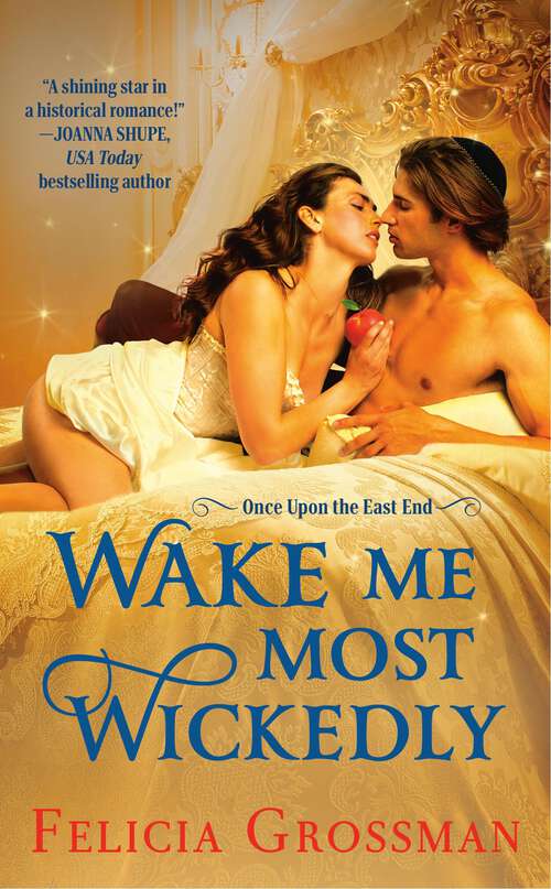 Book cover of Wake Me Most Wickedly (Once Upon the East End)