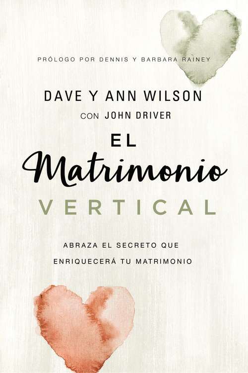 Book cover of matrimonio vertical: Abraza el secreto que enriquecerá tu matrimonio