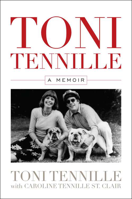 Book cover of Toni Tennille: A Memoir