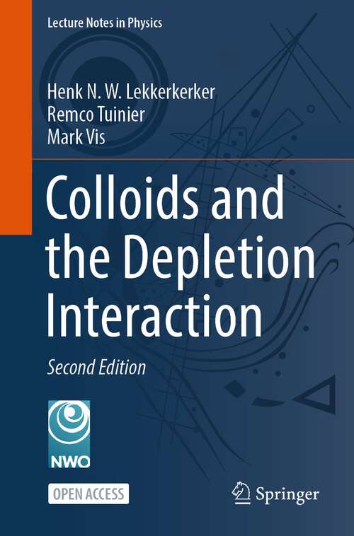 Book cover of Colloids and the Depletion Interaction (2nd ed. 2024) (Lecture Notes in Physics #1026)