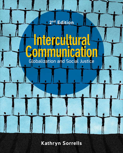 Book cover of Intercultural Communication: Globalization and Social Justice