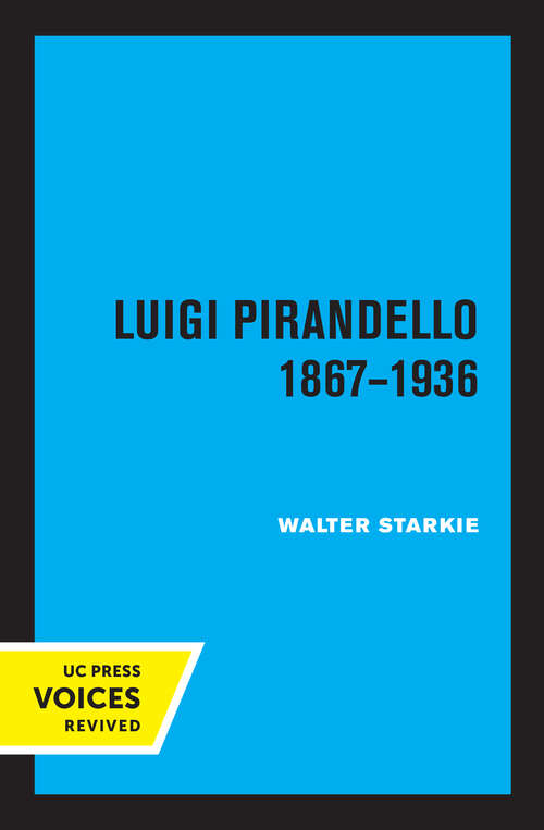 Book cover of Luigi Pirandello, 1867 - 1936, 3rd Edition (3)