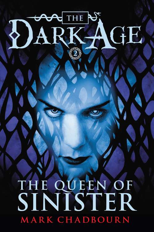 Book cover of The Queen of Sinister (Dark Age #2)