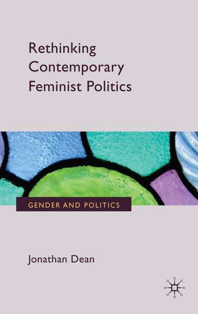 Book cover of Rethinking Contemporary Feminist Politics