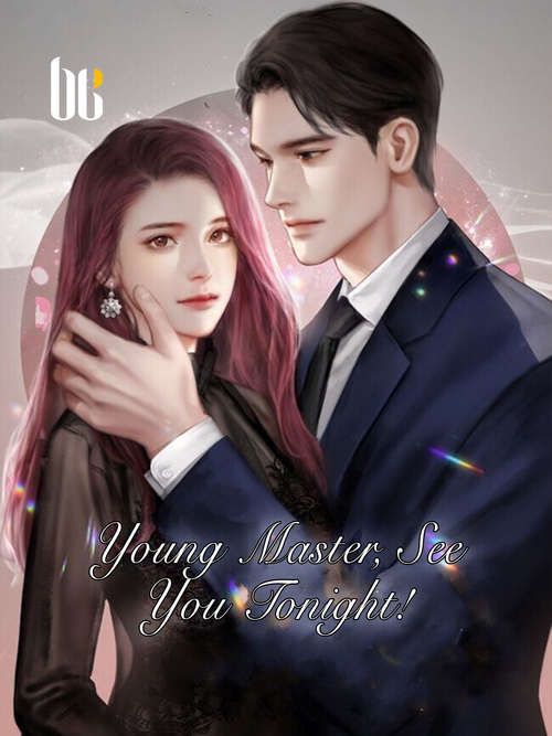 Young Master, See You Tonight!: Volume 5 (Volume 5 #5)